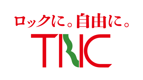 ロックに。自由に。TNC